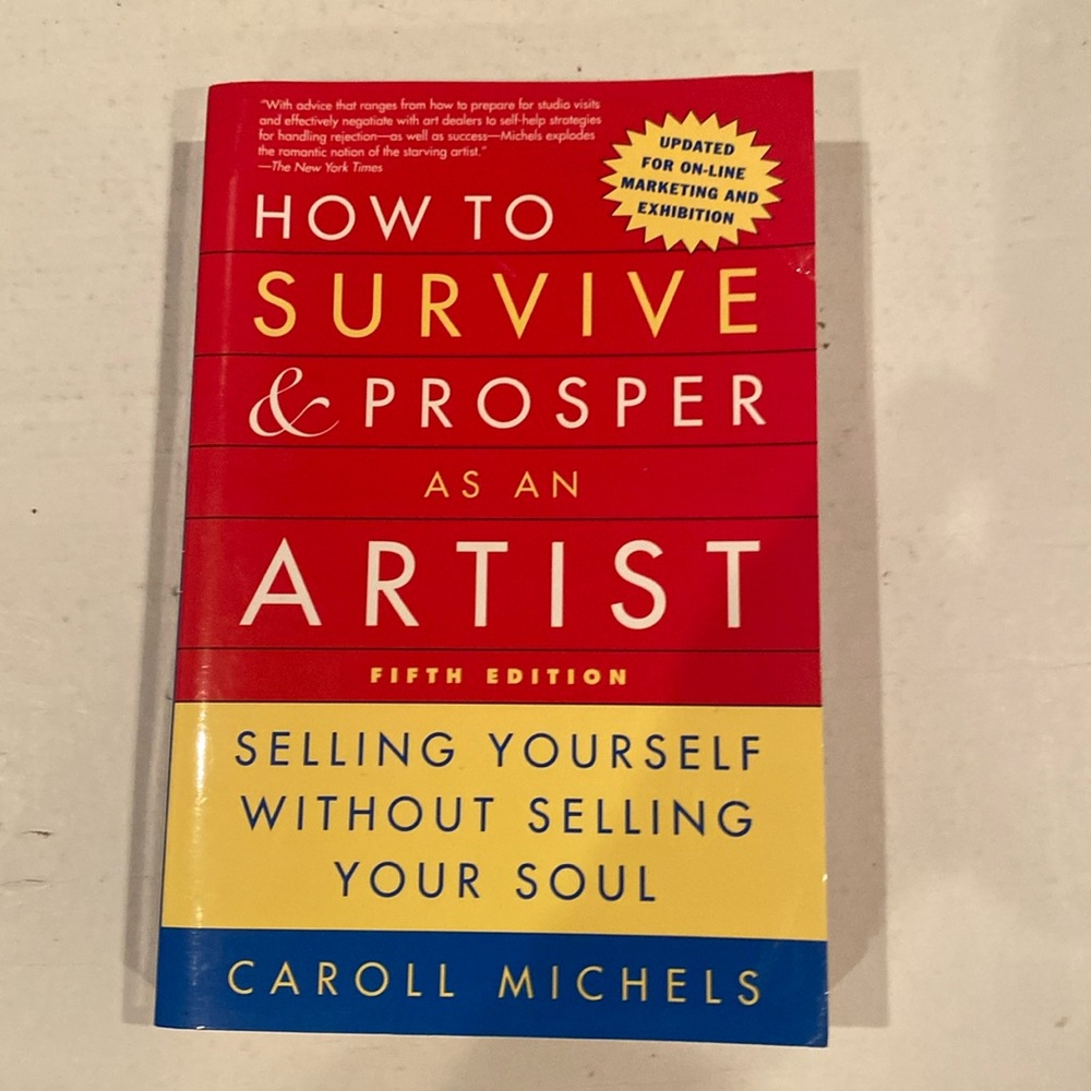 “How to Survive & Prosper as an Artist,” Softcover